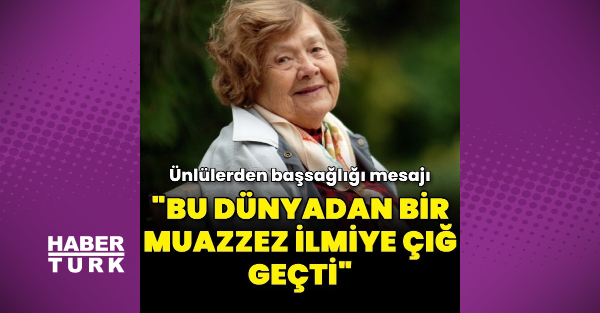 “Bu dünyadan bir Muazzez İlmiye Çığ geçti”