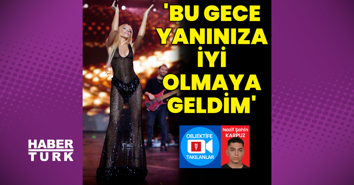 Gülşen: Bu gece yanınıza iyi olmaya geldim